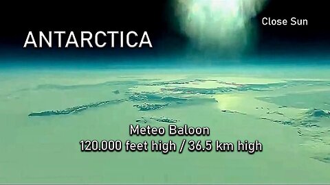 High Altitude Balloon Footage Near Antarctica (120.000 feet high 36.5 km high)