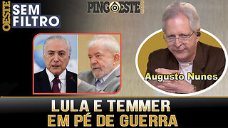 Ex-presidente Temmer e lula em guerra pelas redes sociais [AUGUSTO NUNES]