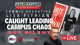 COMMIE OPERATIVE LISA FITHIAN CAUGHT LEADING CAMPUS CHAOS [Pete Santilli #4046-9AM]