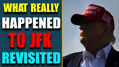 PATRIOT SPECIAL REPORT!! WHAT REALLY HAPPENED TO JFK REVISITED UPDATE AS OF FEB 5, 2023