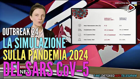 OUTBREAK 24: The Made in Italy Simulation of a Future Pandemic in 2024 with the SARS Cov-5 Virus