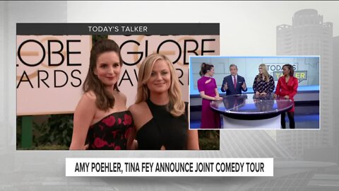 Today's Talker: Amy Poehler and Tina Fey are reuniting for a tour!