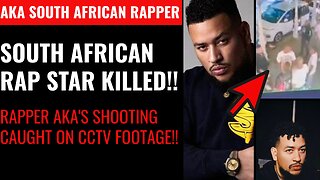 Breaking!! Rapper Gunned Down on CCTV in Hometown!! South Africa's Biggest Rapper AKA Shot & Killed!