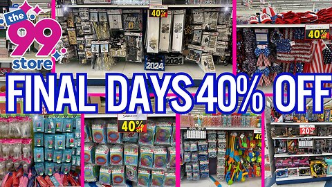 99 Cents Store Closing 40% Off Deals😭💙FINAL DAYS 40% OFF😭💙#new #shoppingvlog