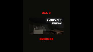 Lights Off Director's Cut All 3 Endings | No Commentary | Indies Horror Game