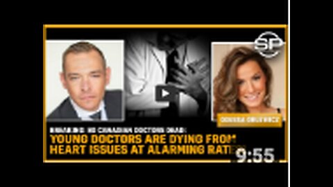 BREAKING 80 Canadian Doctors DEAD: Young Doctors Are DYING From Heart Issues At ALARMING RATES!
