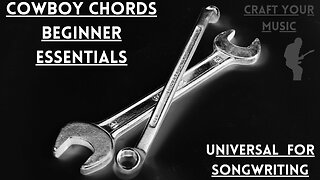 Cowboy Chord Lesson - Learn these to learn all of music