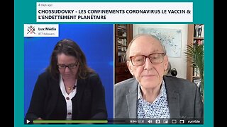 CHOSSUDOVKY - LES CONFINEMENTS CORONAVIRUS LE VACCIN & L’ENDETTEMENT PLANÉTAIRE