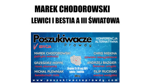 MAREK CHODOROWSKI –LEWICI I BESTIA A III ŚWIATOWA