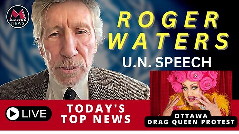 Roger Waters U.N. Speech: Maverick News Live