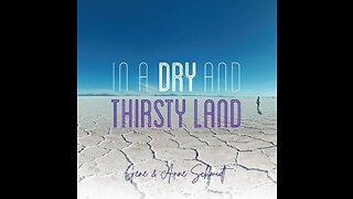 "All The Peace I Need" from the In a dry and thirsty land album.-Gene and Anne Schmidt