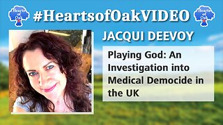 Jacqui Deevoy - Playing God: An Investigation into Medical Democide in the UK