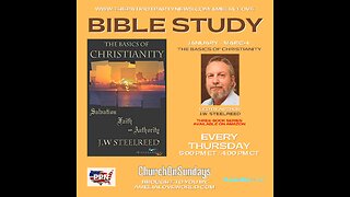 Church On Sundays BIBLE STUDY, with J.W. Steelreed | Week 5 | February 2, 2023