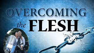 Overcoming The Flesh by Dr Michael H Yeager