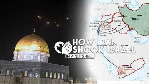 In A Nutshell: How Iran Shook Israel