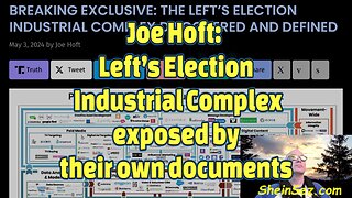 Joe Hoft: Left’s Election Industrial Complex exposed by their own documents-526