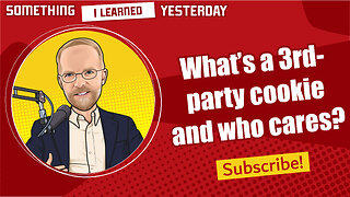 222: What is a third-party cookie, why it matters, and what to do