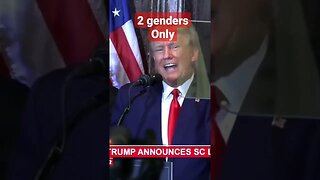 TRUMP: We’re going to defeat the cult of gender ideology. God created two genders...men and women