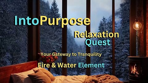 Relaxation Quest: Fire and Water element