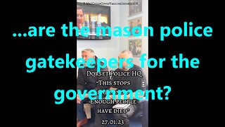 ...are the mason police gatekeepers for the government?