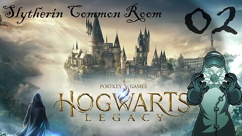 Hogwarts Legacy, ep002: Slytherin Common Room