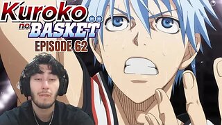 FINISH ON THEM KUROKOCHI😩 | Kuroko no Basket Ep 62 | Reaction