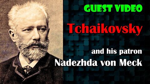 Tchaikovsky and his patron Nadezhda von Meck