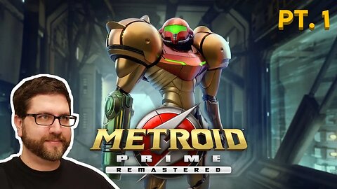 Metroid Prime Remastered Part 1 (2/8/23 Live Stream)