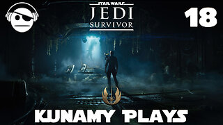 Star Wars Jedi: Survivor | Ep 18 | Kunamy Master plays