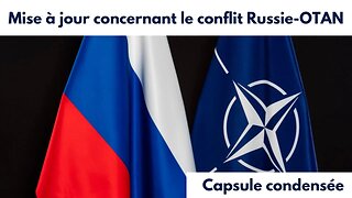 Mise à jour concernant le conflit Russie-OTAN