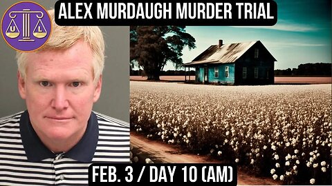 Alex Murdaugh Murder Trial: Feb 3 (am) #reaction #lawyerreacts