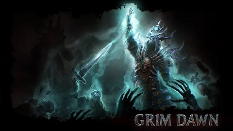 Grim Dawn (Livestream) - 01/29/2023