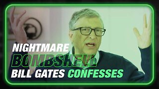 NIGHTMARE BOMBSHELL: Bill Gates Confesses To Illegally Testing Nanobots On Humanity Via MRNA