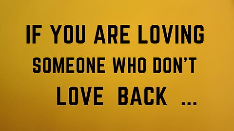 How to Survive Loving Someone Who Doesn't Love You Back || mindset quotes