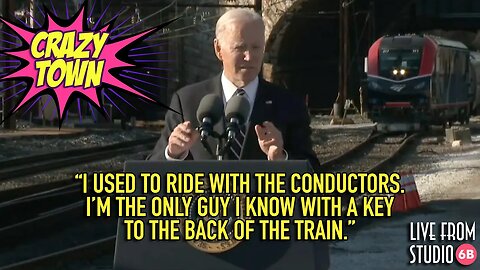 Joe Biden Can't Stop Lying About Trains (Crazy Town)