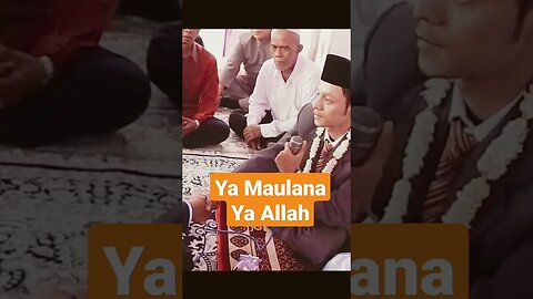 Ya Maulana Ya Allah