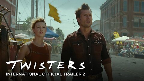 Twisters Official Trailer 2