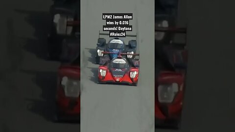 LPM2 James Allen wins by 0.016 seconds! Daytona #Rolex24