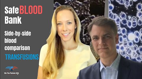 SafeBlood, side-by-side blood comparison & safe transfusions with Dr. Ohlers | Ep 55