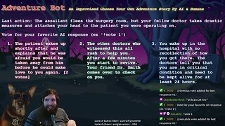 Adventure Bot - An Improvised Choose Your Own Adventure Story by AI & Humans (10/6/2022)