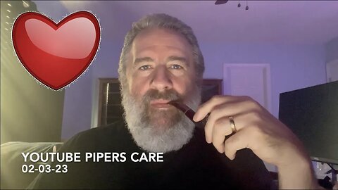 YouTube Pipers Care 02-03-23