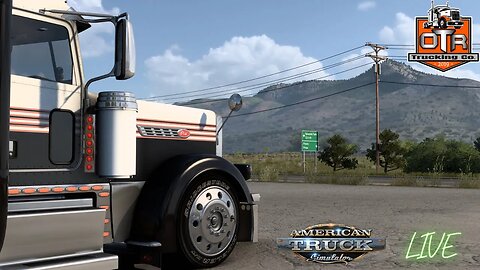 GETTING MILES IN ! | OTR TRUCKING CO | AMERICAN TRUCK SIMULATOR