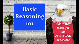Basic Reasoning 101