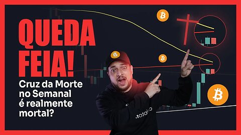 CRUZ DA MORTE SERÁ MORTAL PARA O BITCOIN? PREÇO EM QUEDA ⚠️