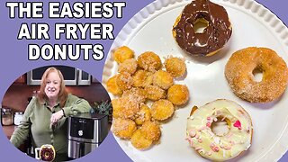 The Easiest AIR FRYER DONUTS, Topped the Way you Like