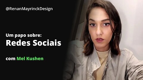 Um papo sobre: O bom e o mau das redes sociais, com Milena Nascimento (@MelKushen) 📣