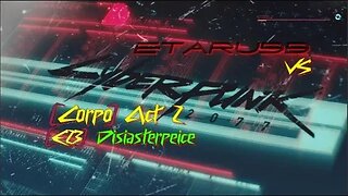 Cyberpunk 2077 [E23] Disasterpeice