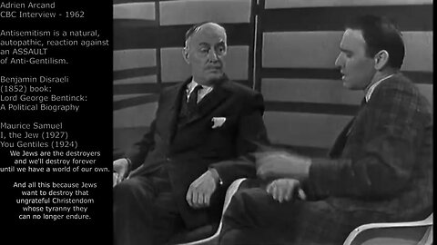 Adrien Arcand 1962 CBC Interview (with footnotes)