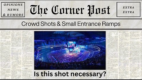 EXTRA! WWE Crowd Shots and the Smaller Entrance Ramp!