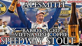 ALESMITH - Speedway Stout: Vietnamese Coffee Barrel Aged